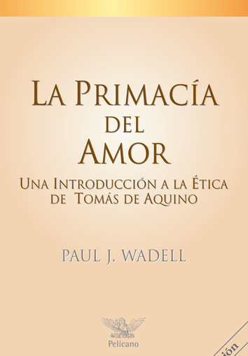 La primacía del amor