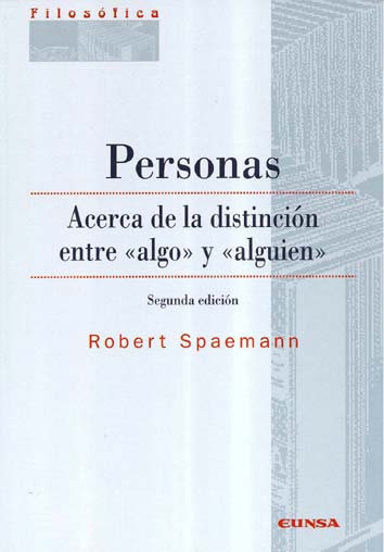 Personas: acerca de la distinción entre "algo" y "alguien"