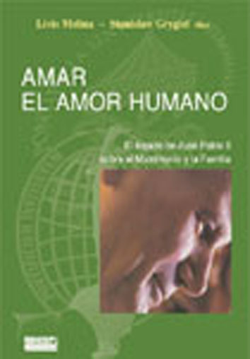 Amar el amor humano