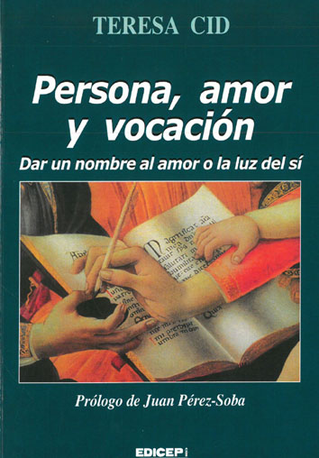 Persona, amor y vocación