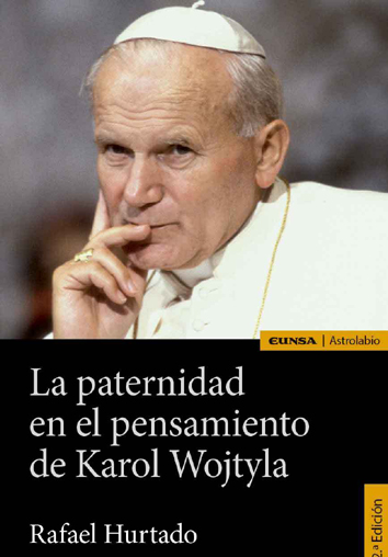 La paternidad en el pensamiento de Karol Wojtyla