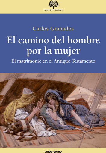 El camino del hombre por la mujer