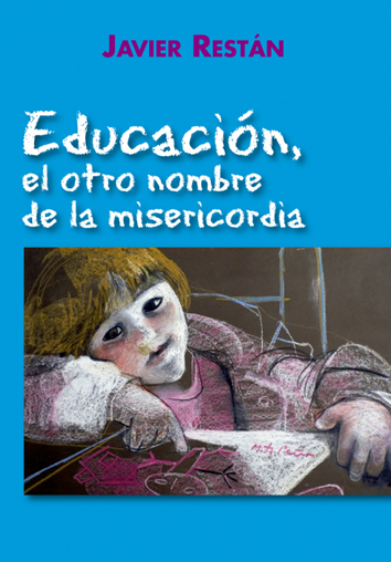 Educación, el otro nombre de la misericordia