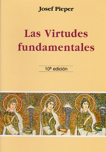 Las virtudes fundamentales