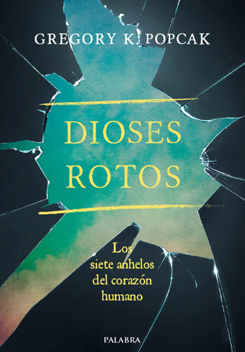 Dioses rotos